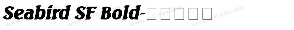 Seabird SF Bold字体转换